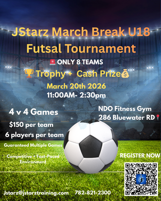 ⚽ JStarz March Break U18 Futsal Tournament
